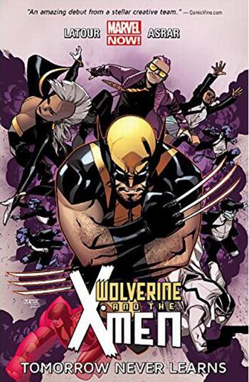 Buy WOLVERINE AND X-MEN VOL 01 TOMORROW NEVER LEARNS TP 
 in New Zealand. 