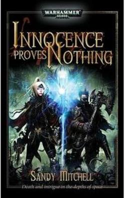 Buy Innocence Proves Nothing Novel (40K) in AU New Zealand.