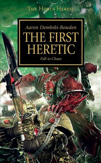 1844168859 - Horus Heresy Book 14: The First Heretic Novel (40K