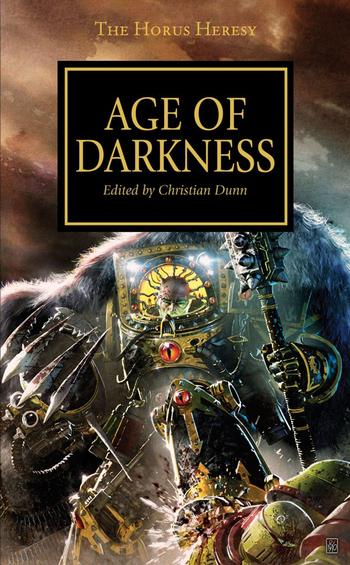 1849700375 - Horus Heresy Book 16: Age of Darkness Novel (40K)