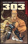 Buy Garth Ennis' 303 #1 Regular Cover in New Zealand. 