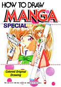 Buy How To Draw Manga Special: Colored Original Drawing in New Zealand. 