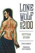 Buy Lone Wolf 2100 Vol. 3: Pattern Storm TPB in New Zealand. 