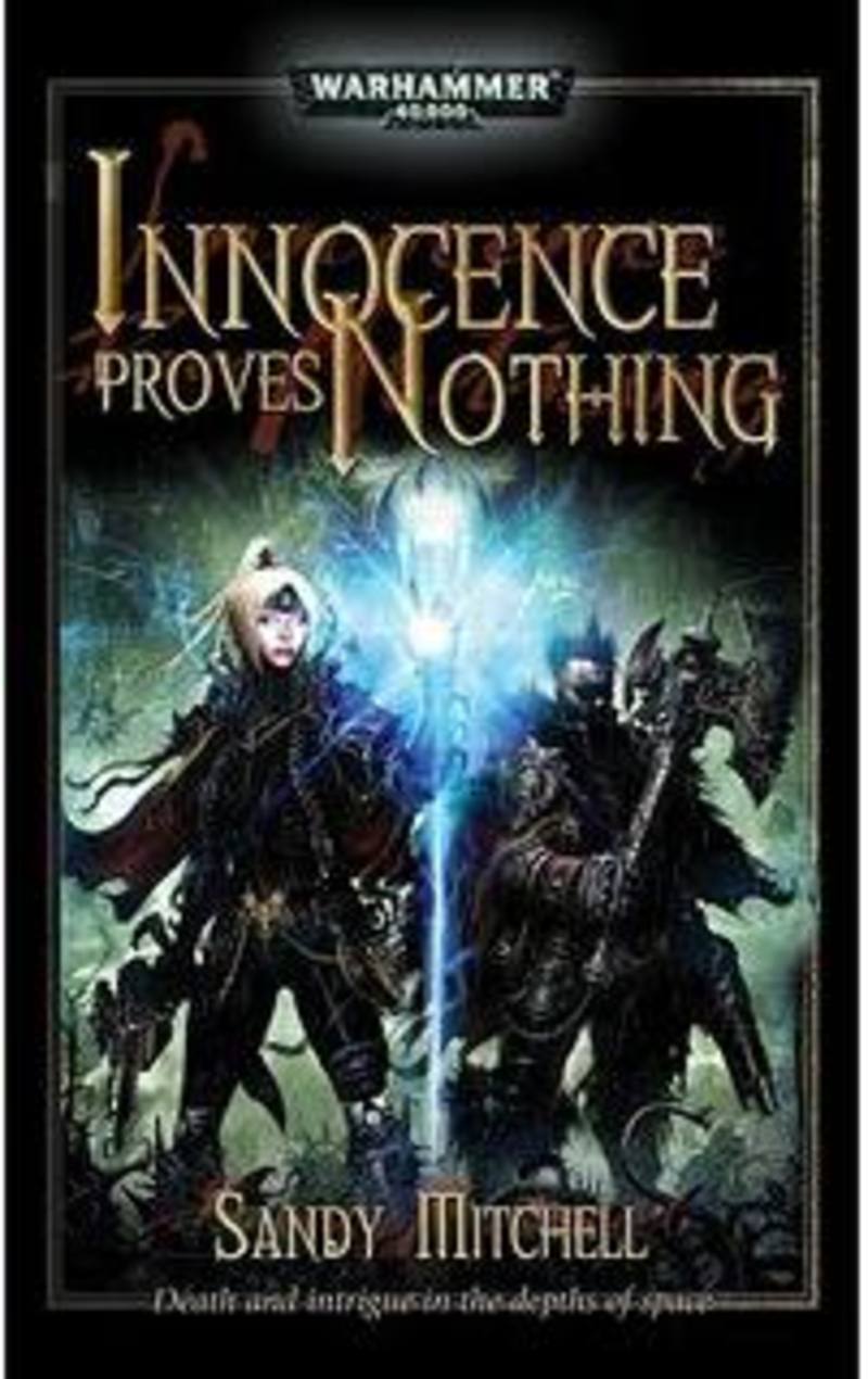 Innocence Proves Nothing Novel (40K)
