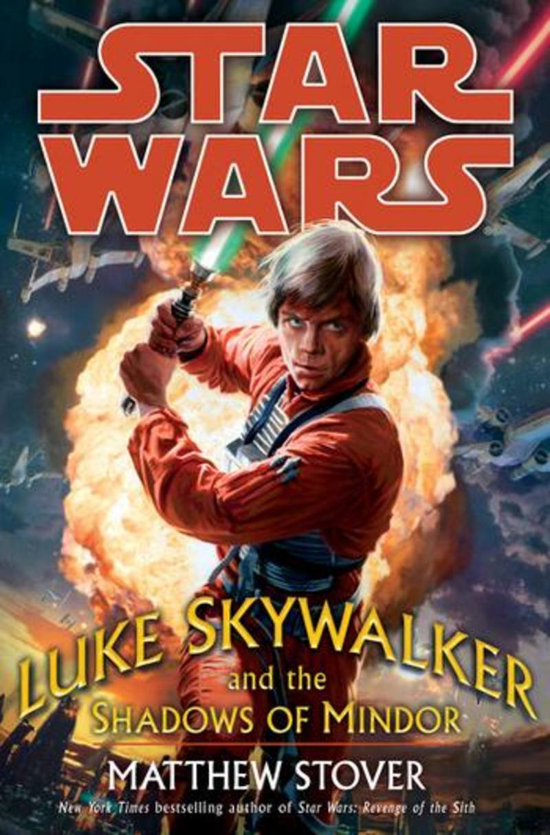 Star War: Luke Skywalker and the Shadows of Mindor  Pb Novel