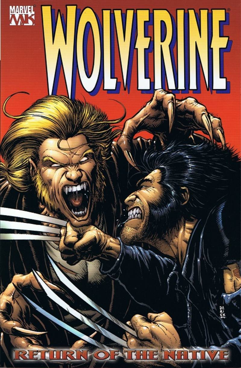 WOLVERINE VOL. 3: RETURN OF THE NATIVE TP