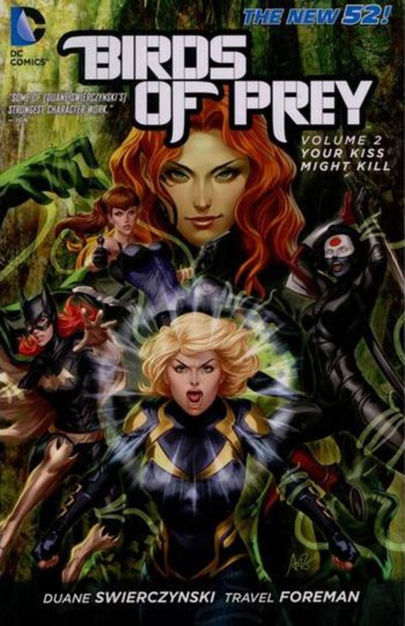 BIRDS OF PREY VOL 02 YOUR KISS MIGHT KILL TP (N52)