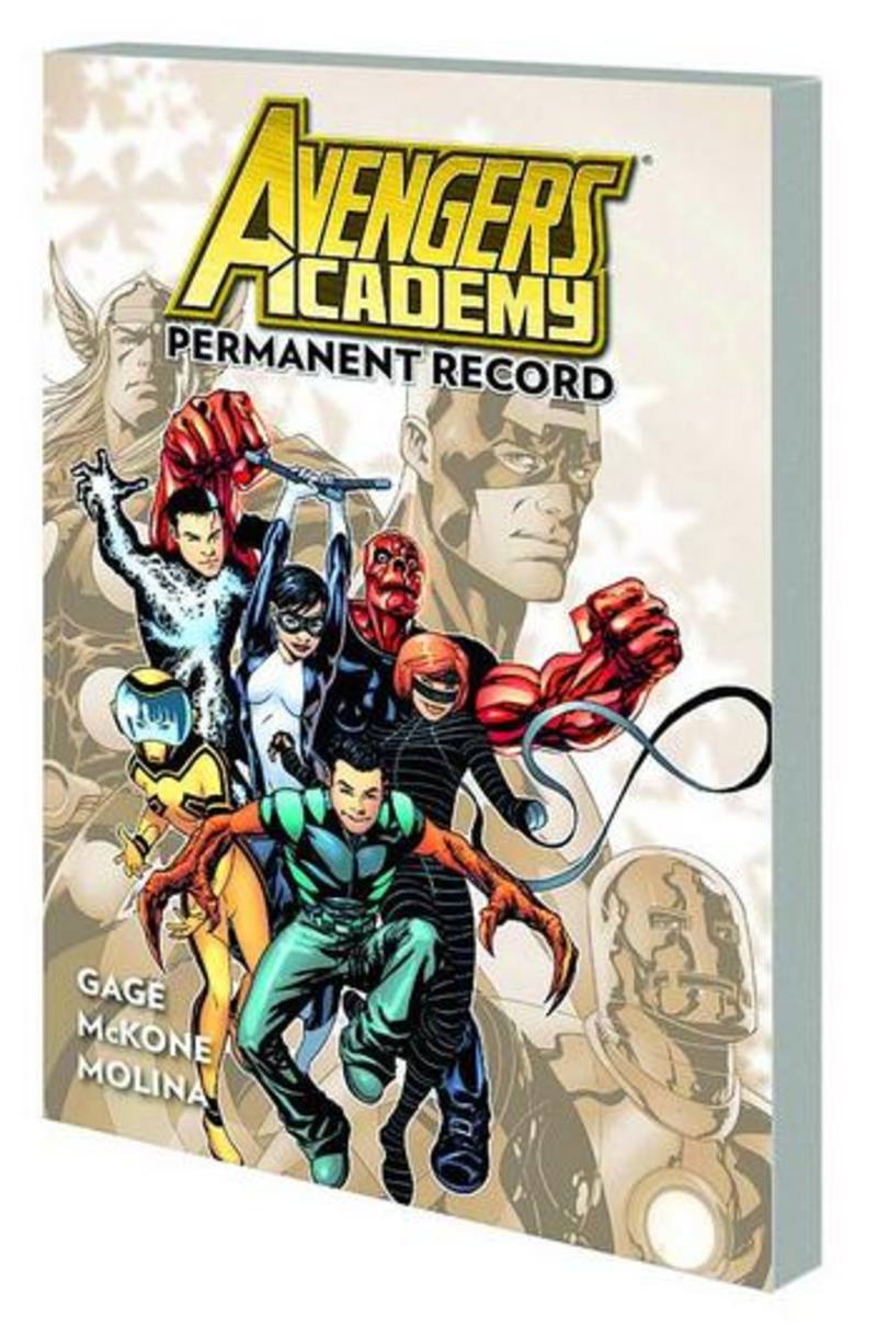 AVENGERS ACADEMY VOL 01 PERMANENT RECORD TP 