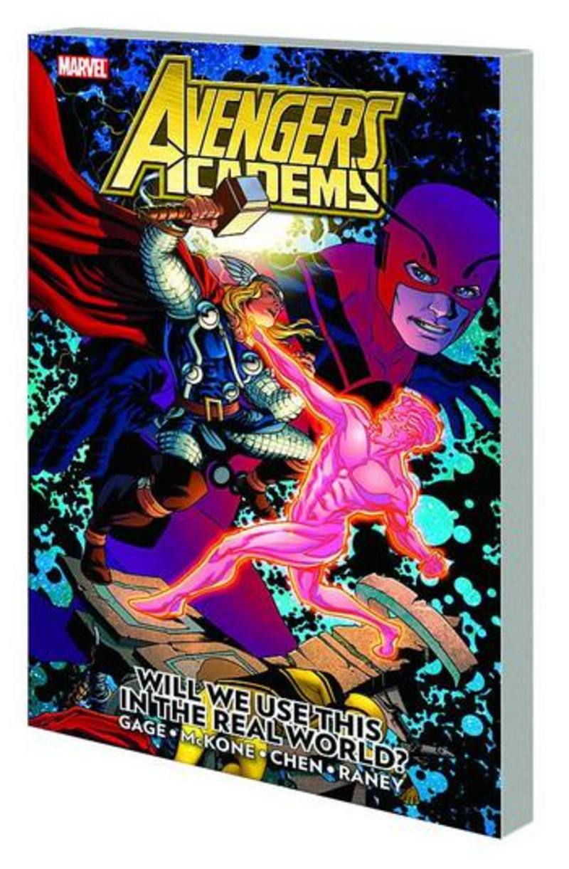 AVENGERS ACADEMY VOL 02 REAL WORLD TP