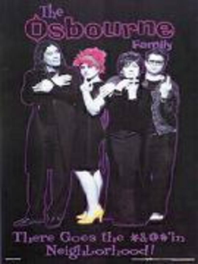 The Osbournes - Neighbourhood Poster