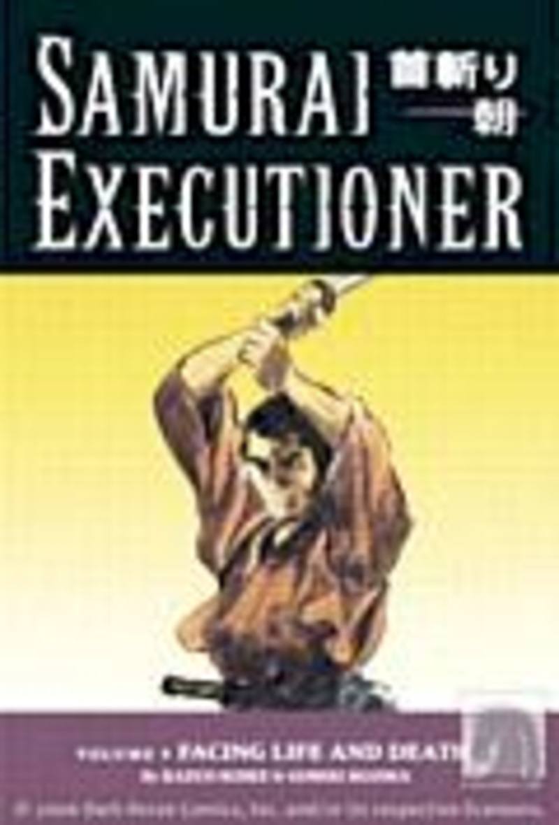 Samurai Executioner Volume 9: Facing Life And Death TPB