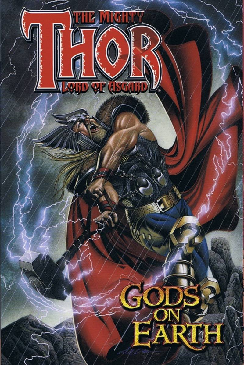 THE MIGHTY THOR: VOL. 3 GODS ON EARTH TP