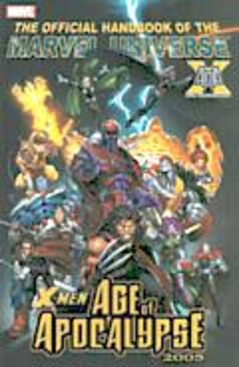 The Official Handbook Of The Marvel Universe X-Men Age Of Apocalypse 2005