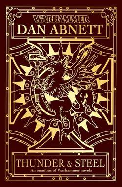 Buy Thunder and Steel Omnibus Novel (WH) in AU New Zealand.
