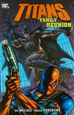 Buy TITANS FAMILY REUNION TP
 in AU New Zealand.