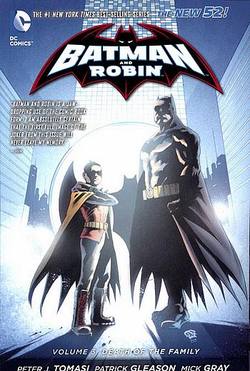 Buy BATMAN AND ROBIN VOL 03 DEATH OF THE FAMILY (N52) TP 
 in AU New Zealand.