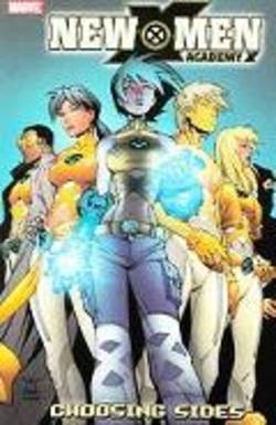 Buy New X-Men - Academy X Vol. 1: Choosing Sides  TPB in AU New Zealand.