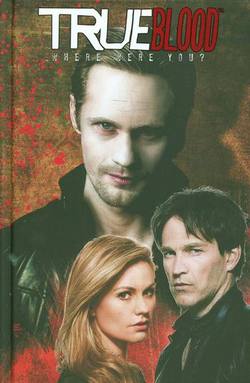 Buy TRUE BLOOD VOL 01 WHERE WERE YOU HC in AU New Zealand.