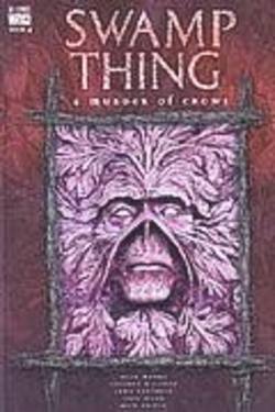 Buy Swamp Thing Vol. 04: A Murder Of Crows TPB in AU New Zealand.